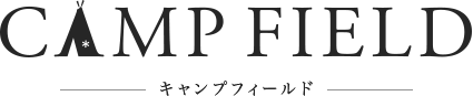 CAMP FIELD - キャンプフィールド -