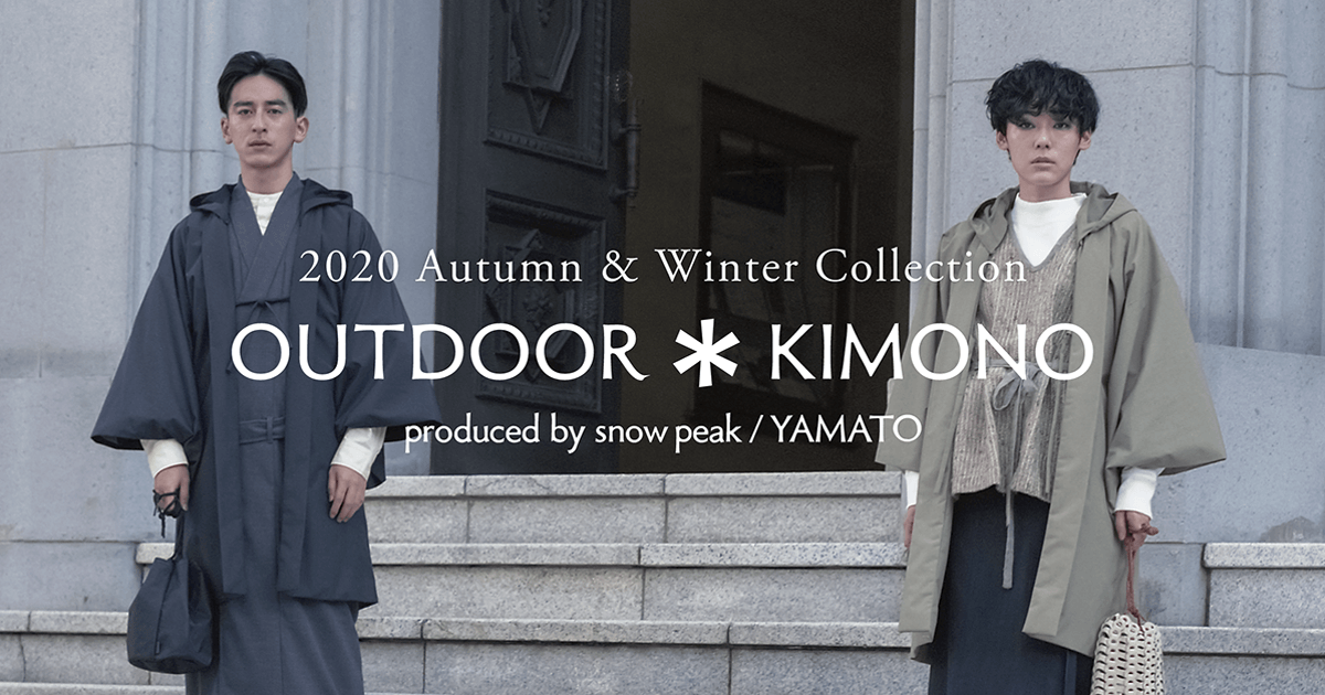 2020 Autumn & Winter Collection | OUTDOOR ＊ KIMONO produced by 