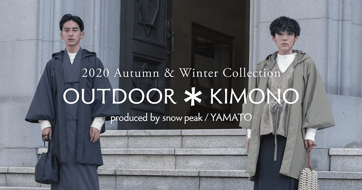 2020 Autumn & Winter Collection | OUTDOOR ＊ KIMONO produced by Snow