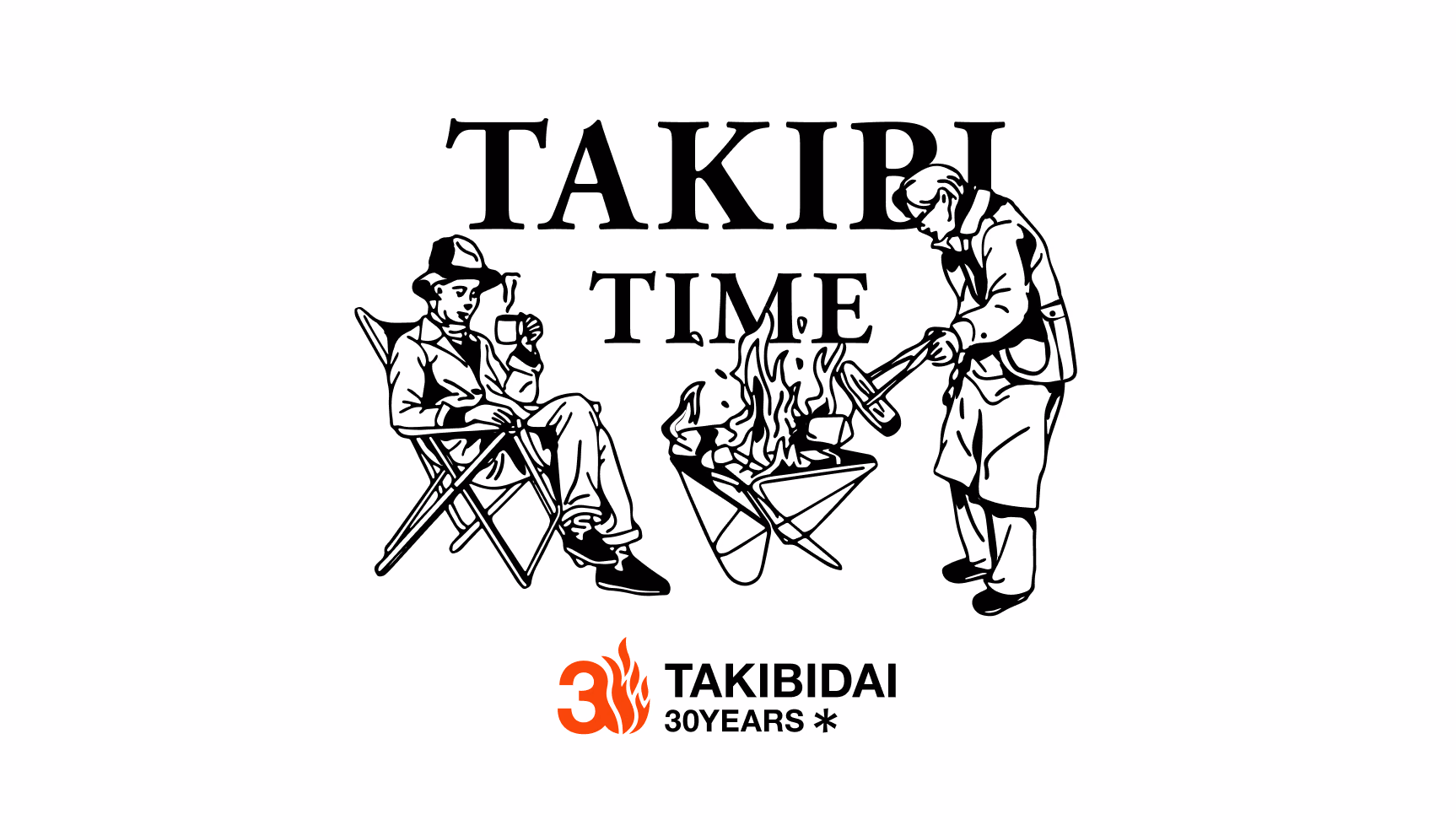 TAKIBI TIME